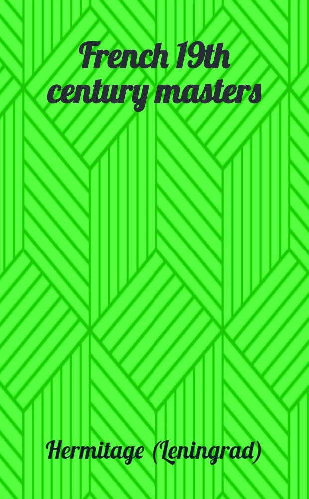 French 19th century masters : Catalogue