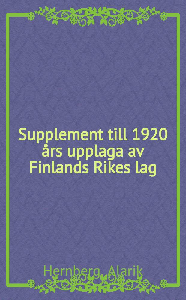 Supplement till 1920 års upplaga av Finlands Rikes lag