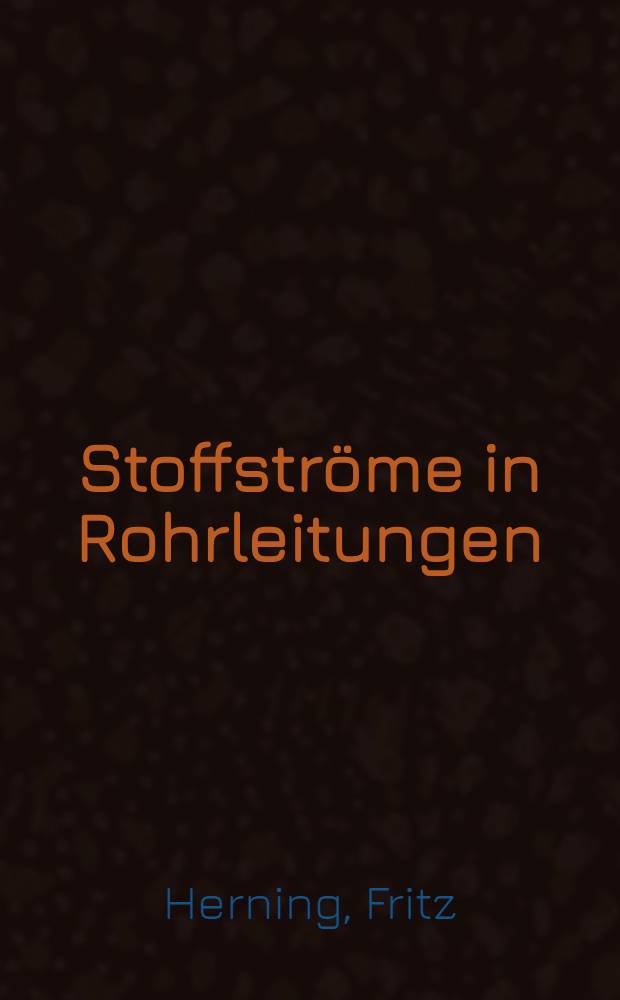 Stoffströme in Rohrleitungen