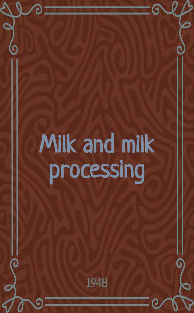 Milk and milk processing