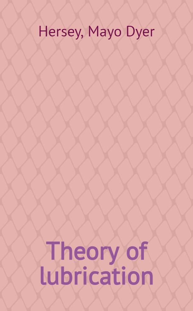 Theory of lubrication