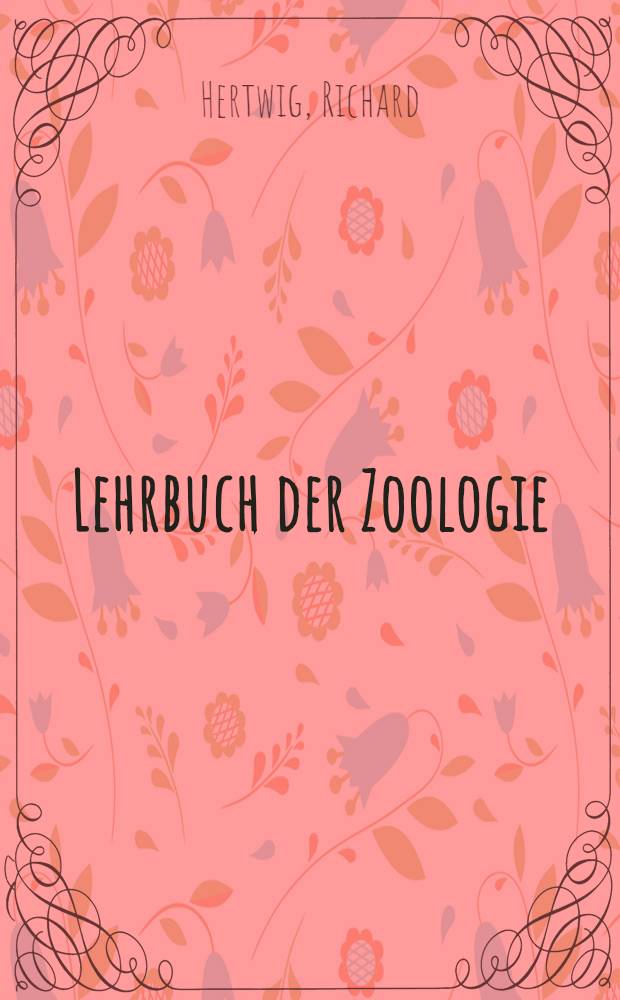 Lehrbuch der Zoologie