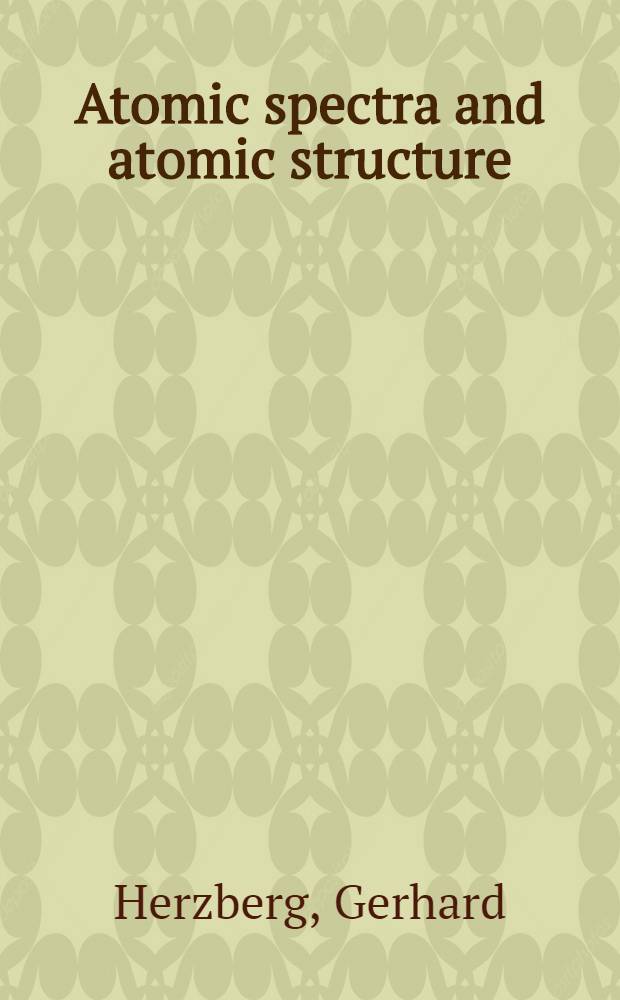Atomic spectra and atomic structure