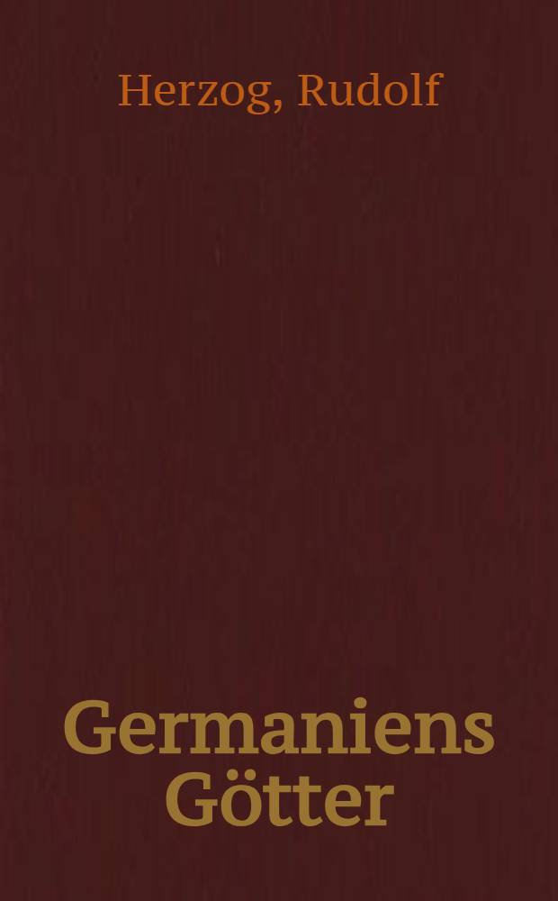 Germaniens G&ouml;tter
