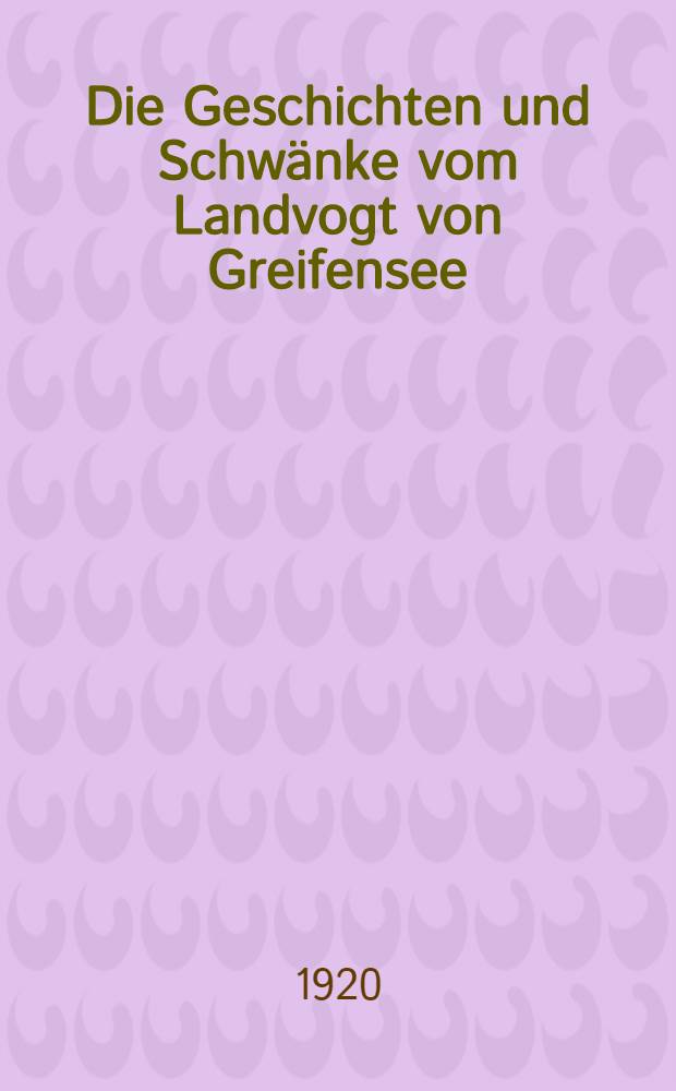 Die Geschichten und Schwänke vom Landvogt von Greifensee