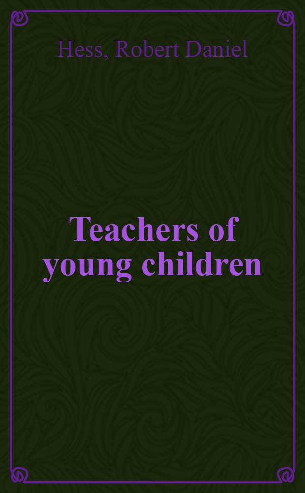Teachers of young children