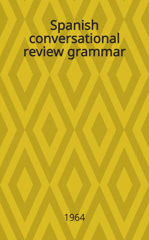 Spanish conversational review grammar
