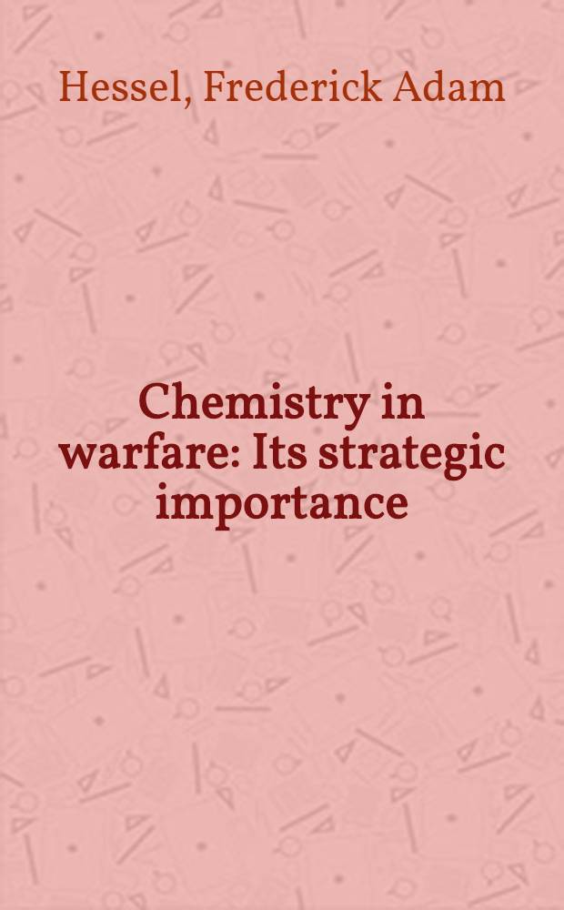 Chemistry in warfare : Its strategic importance