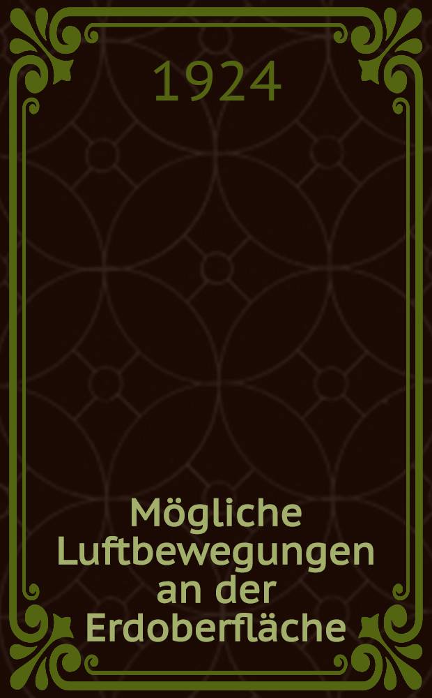 ... Mögliche Luftbewegungen an der Erdoberfläche