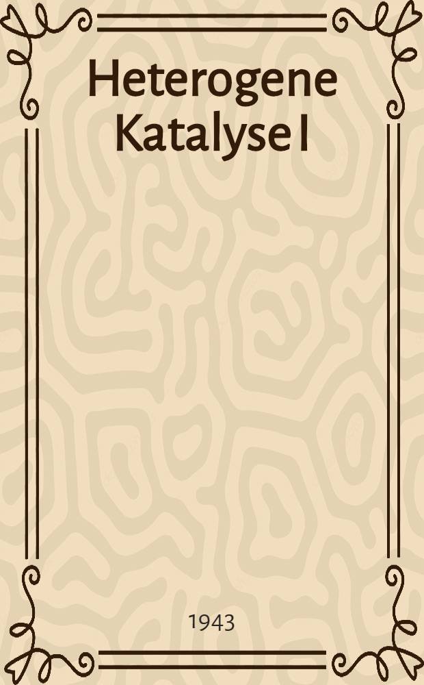 Heterogene Katalyse I