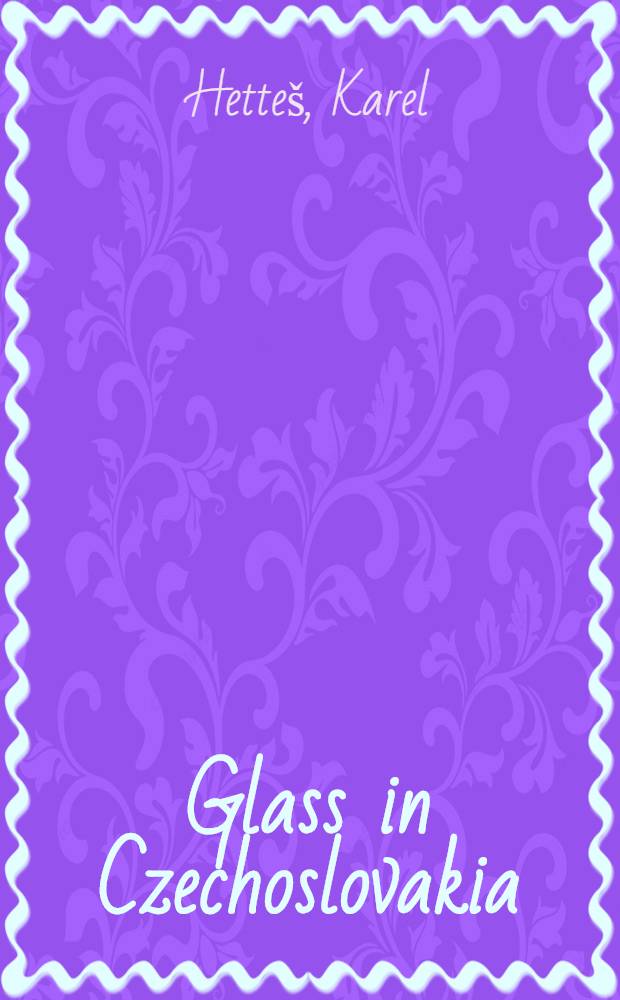 Glass in Czechoslovakia