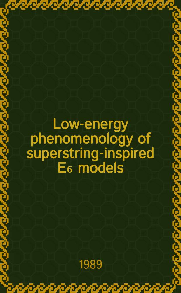 Low-energy phenomenology of superstring-inspired E₆ models