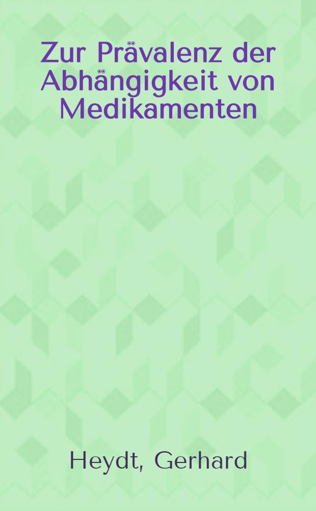 Zur Prävalenz der Abhängigkeit von Medikamenten : Eine Unters. an Patienten der Univ.-Nervenklinik Tübingen mit der Randomized response technique : Inaug.-Diss