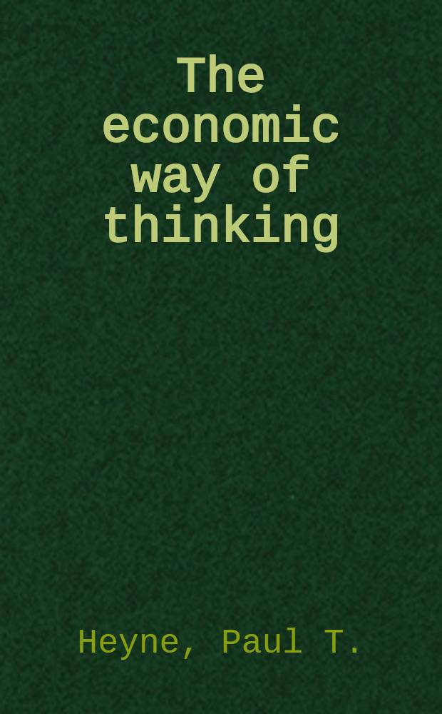 The economic way of thinking