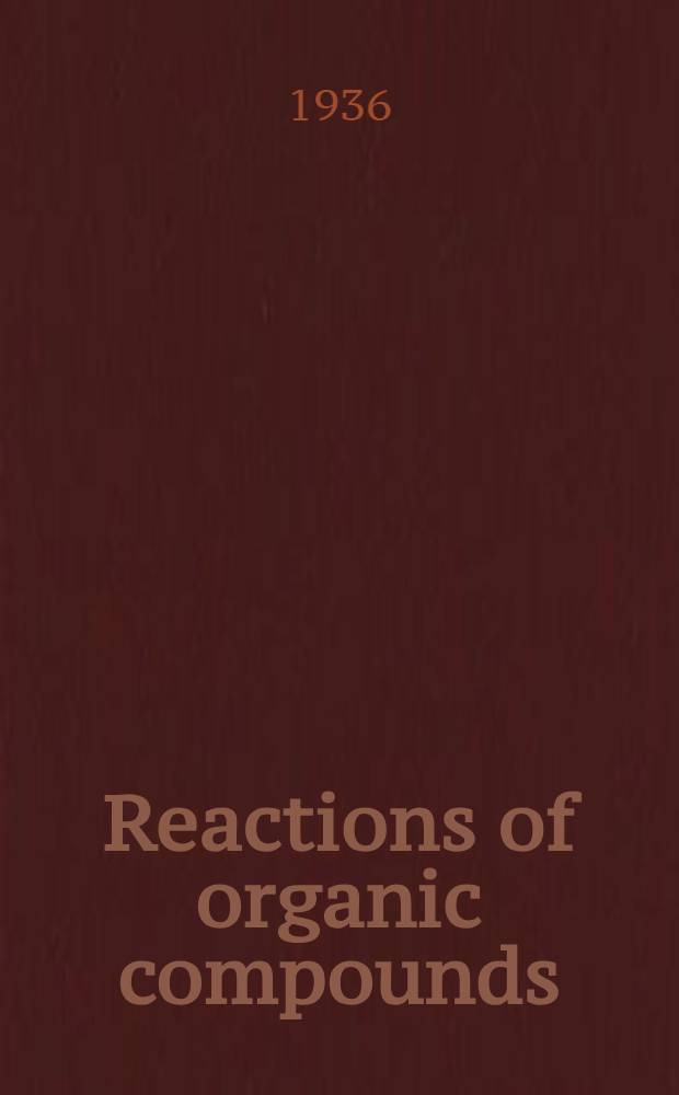 Reactions of organic compounds
