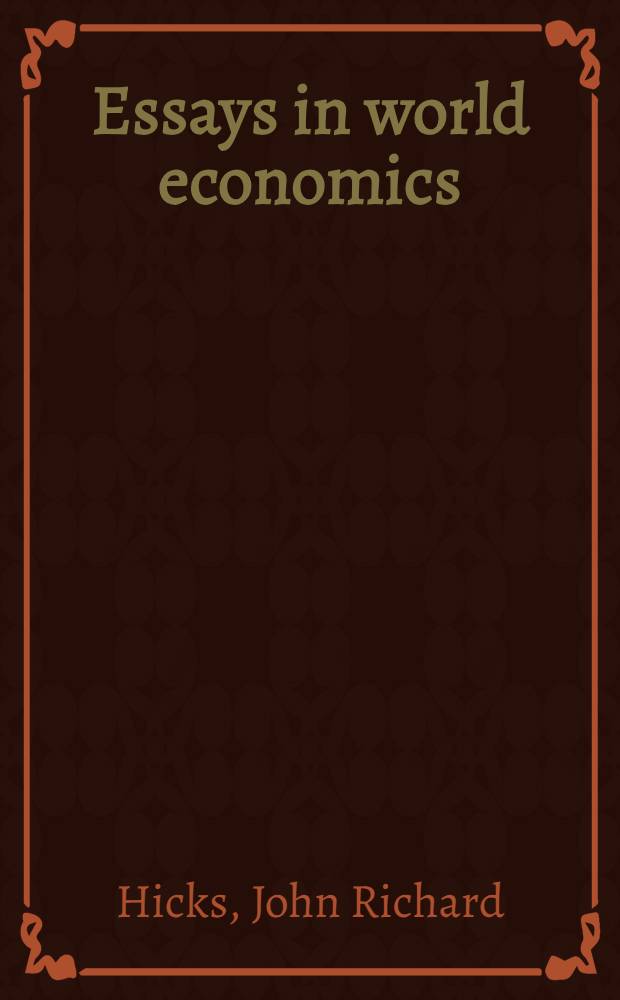 Essays in world economics
