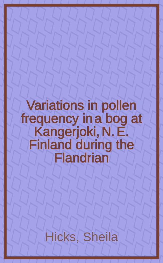 Variations in pollen frequency in a bog at Kangerjoki, N. E. Finland during the Flandrian