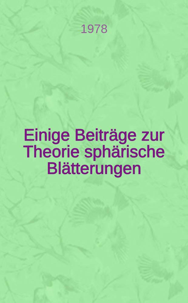 Einige Beiträge zur Theorie sphärische Blätterungen : Inaug.-Diss
