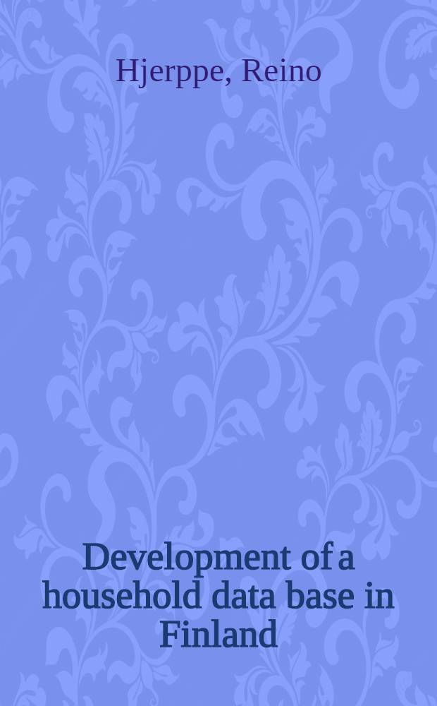Development of a household data base in Finland
