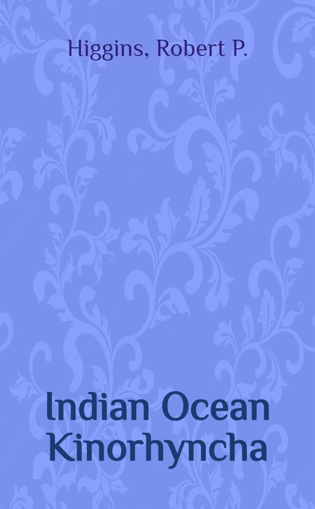 Indian Ocean Kinorhyncha : 1, Condyloderes and Sphenoderes, new cyclorhagid genera