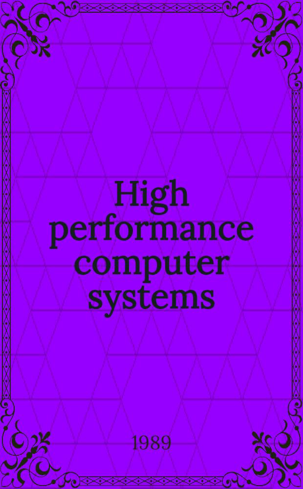 High performance computer systems
