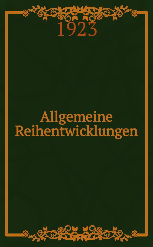 Allgemeine Reihentwicklungen