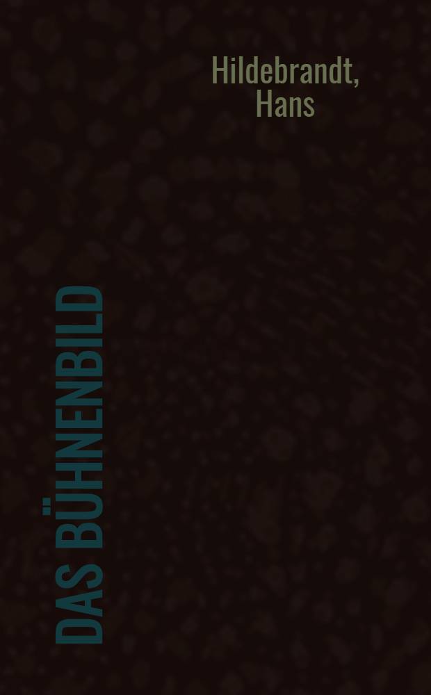 Das Bühnenbild