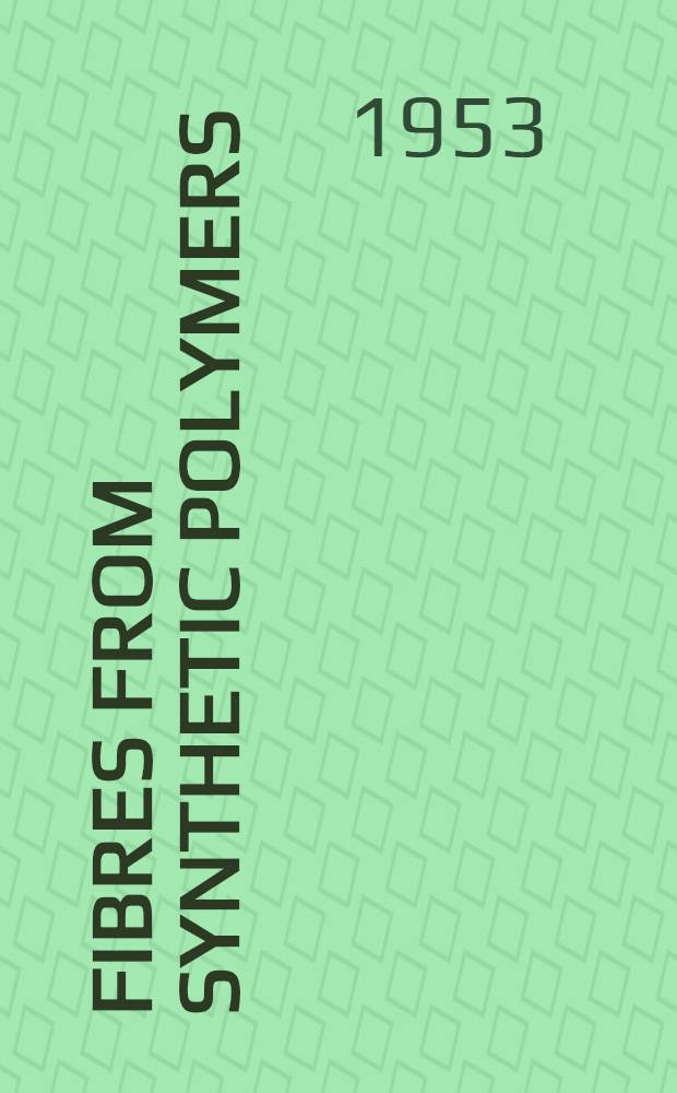 Fibres from synthetic polymers