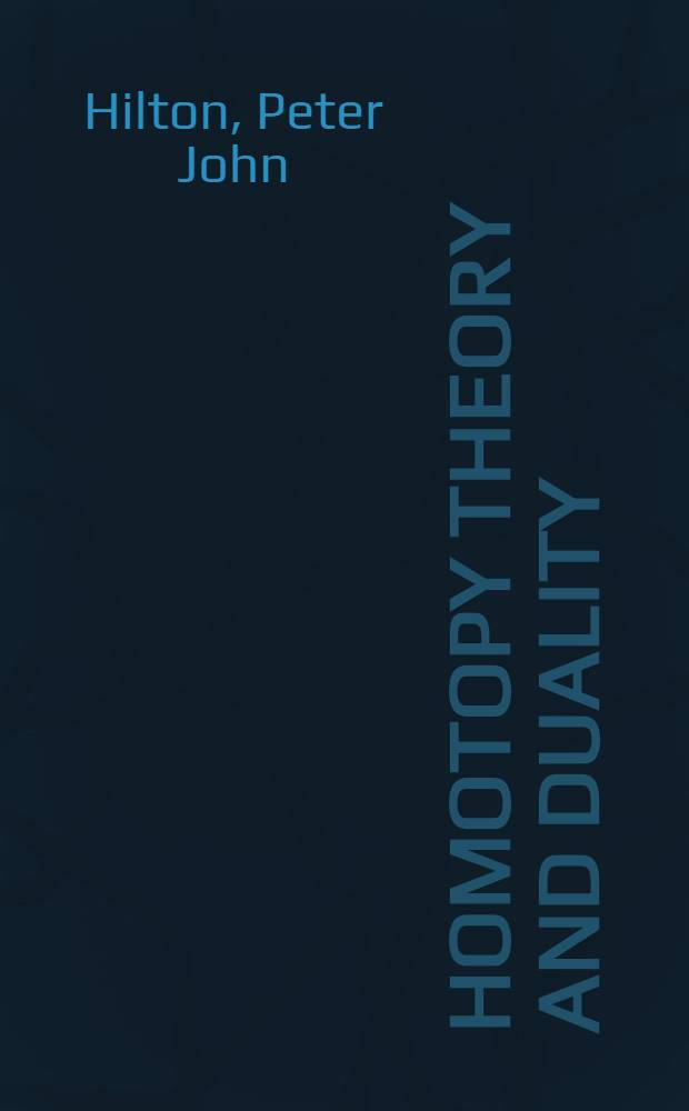 Homotopy theory and duality