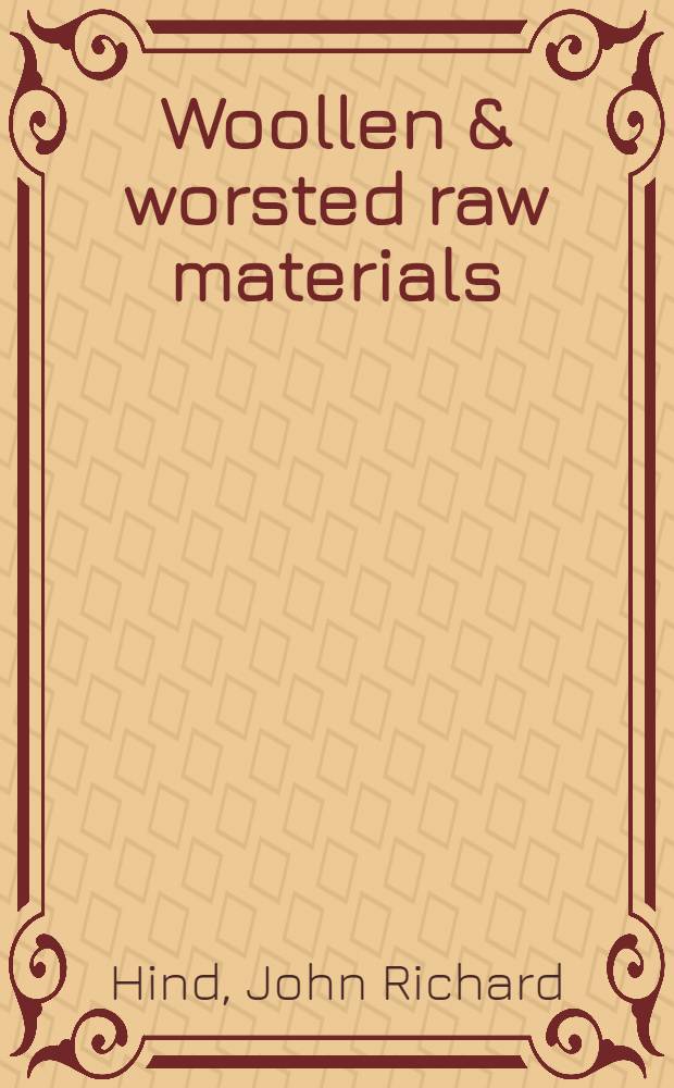 Woollen & worsted raw materials