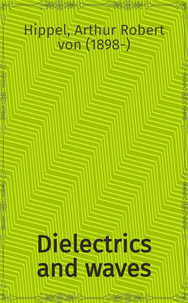 Dielectrics and waves
