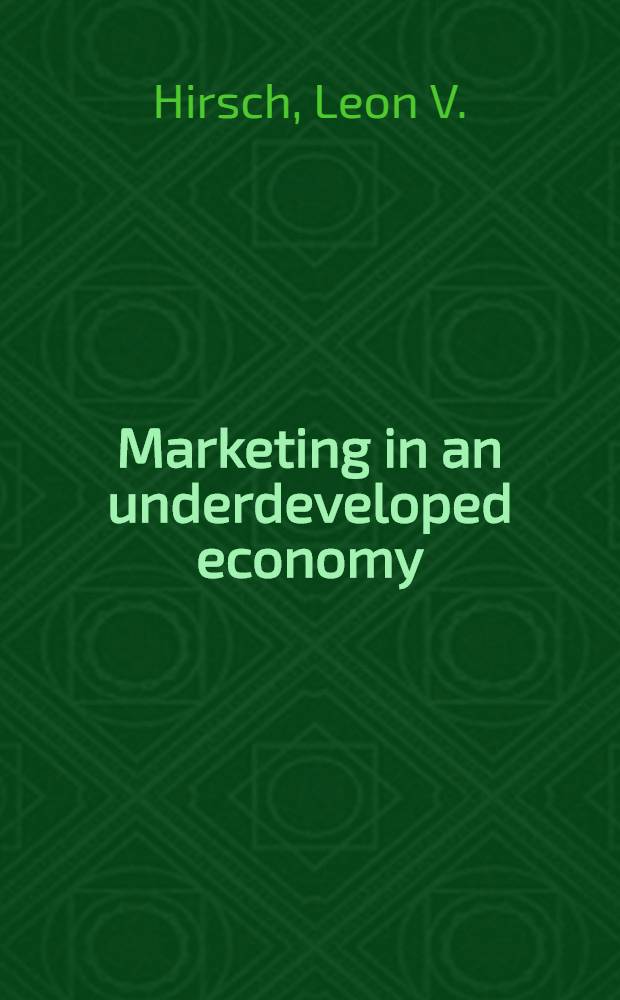 Marketing in an underdeveloped economy: the North Indian sugar industry : A diss. submitted ... at the Graduate school of business administration, Harvard univ.