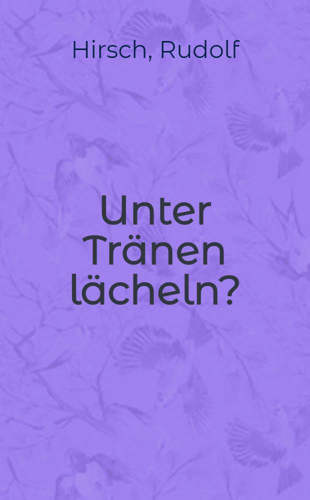 Unter Tränen lächeln? : Gerichtsberichte