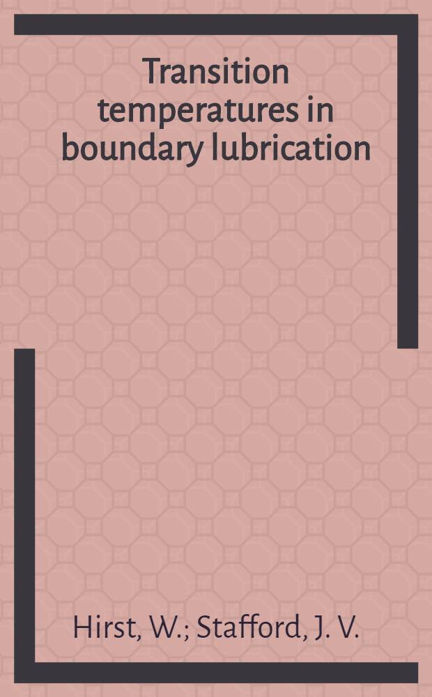 Transition temperatures in boundary lubrication