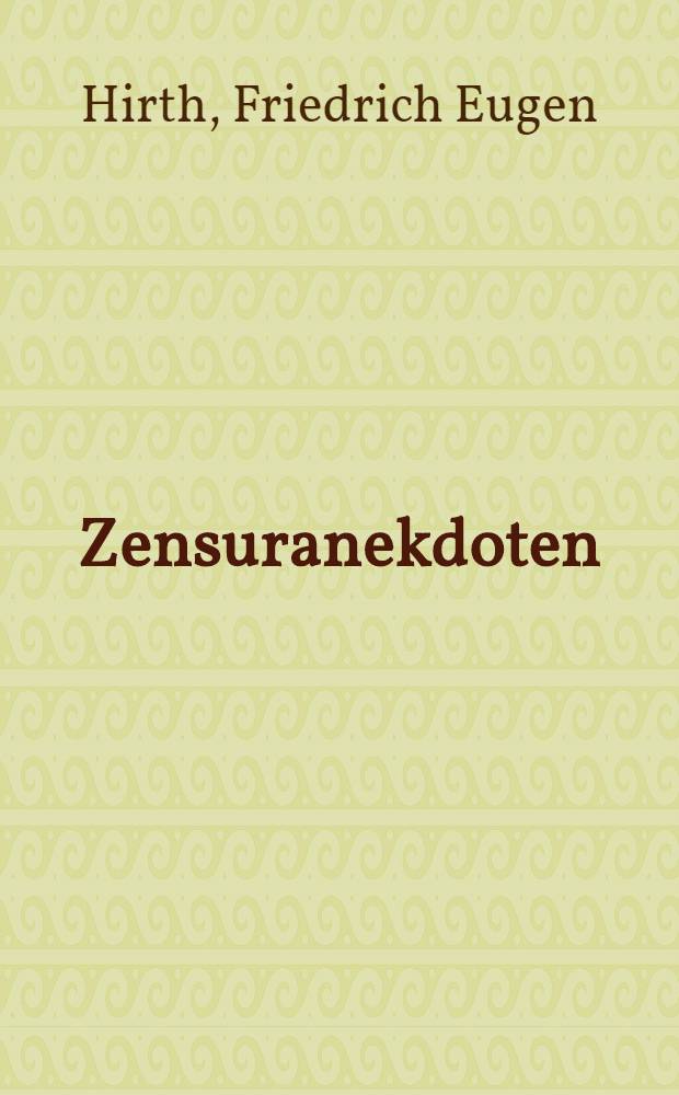 Zensuranekdoten