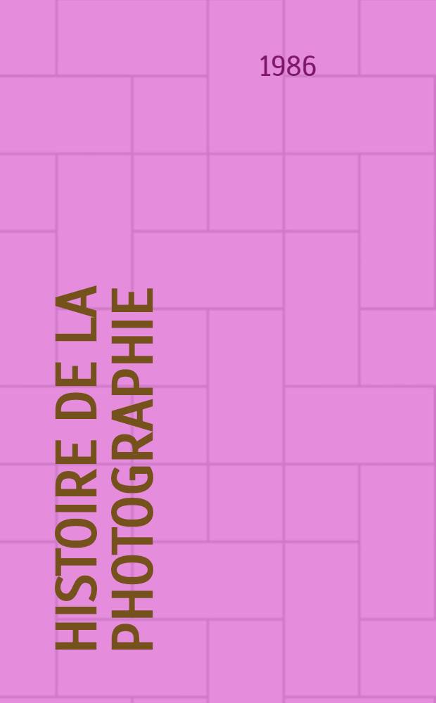 Histoire de la photographie