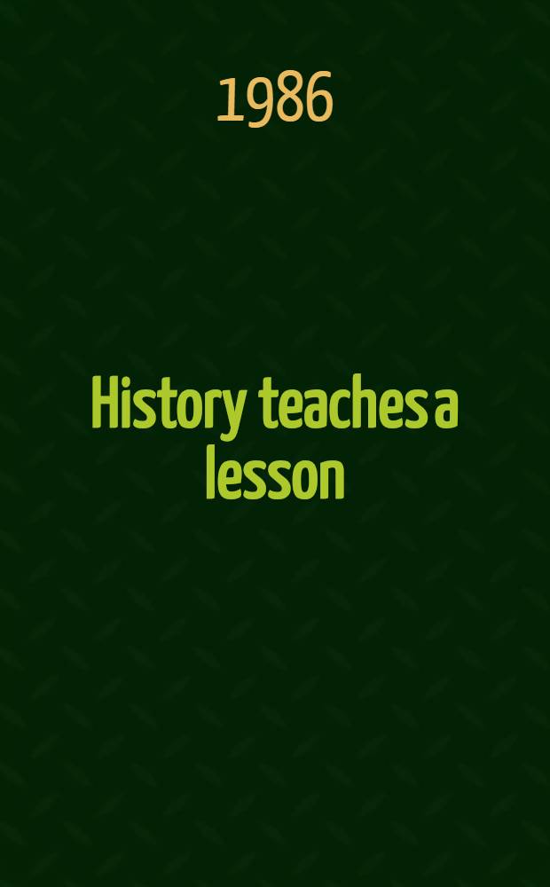 History teaches a lesson