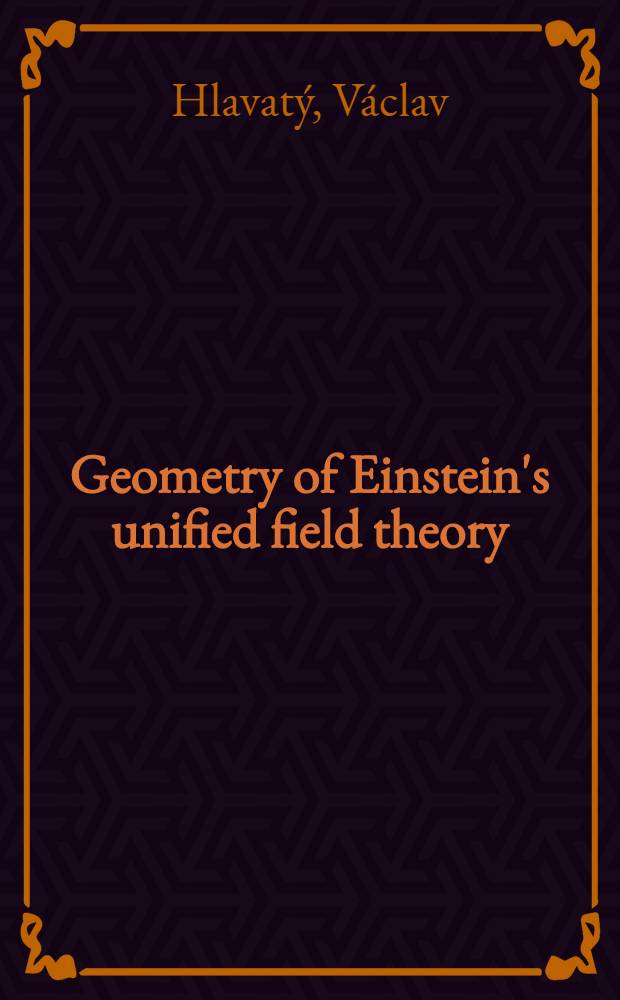 Geometry of Einstein's unified field theory