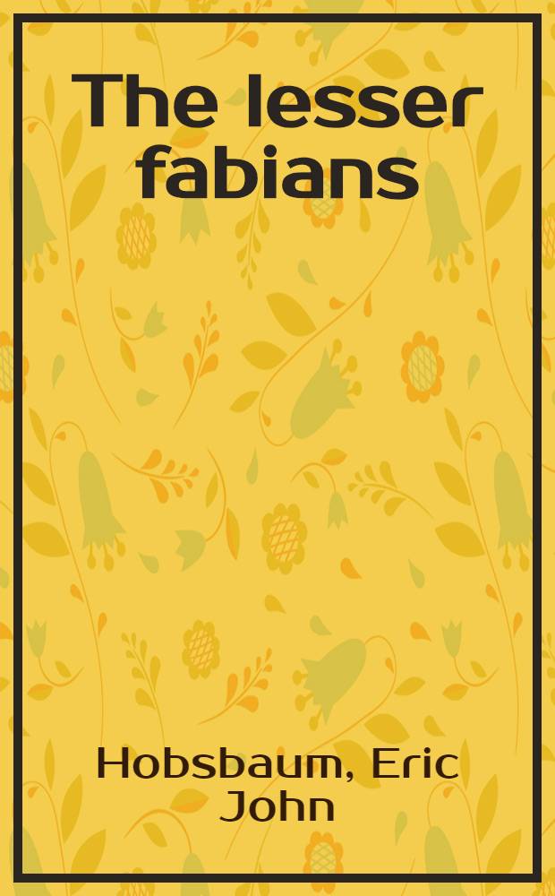 The lesser fabians
