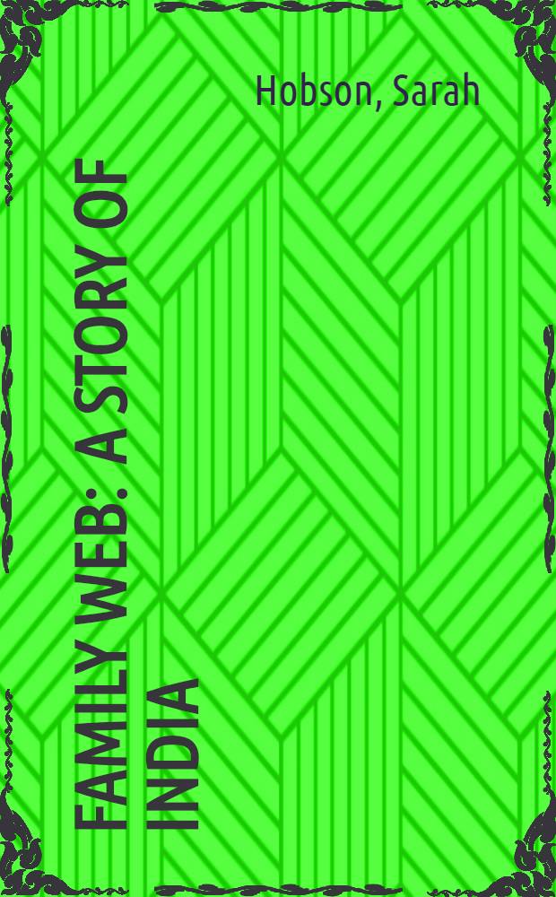 Family web : A story of India