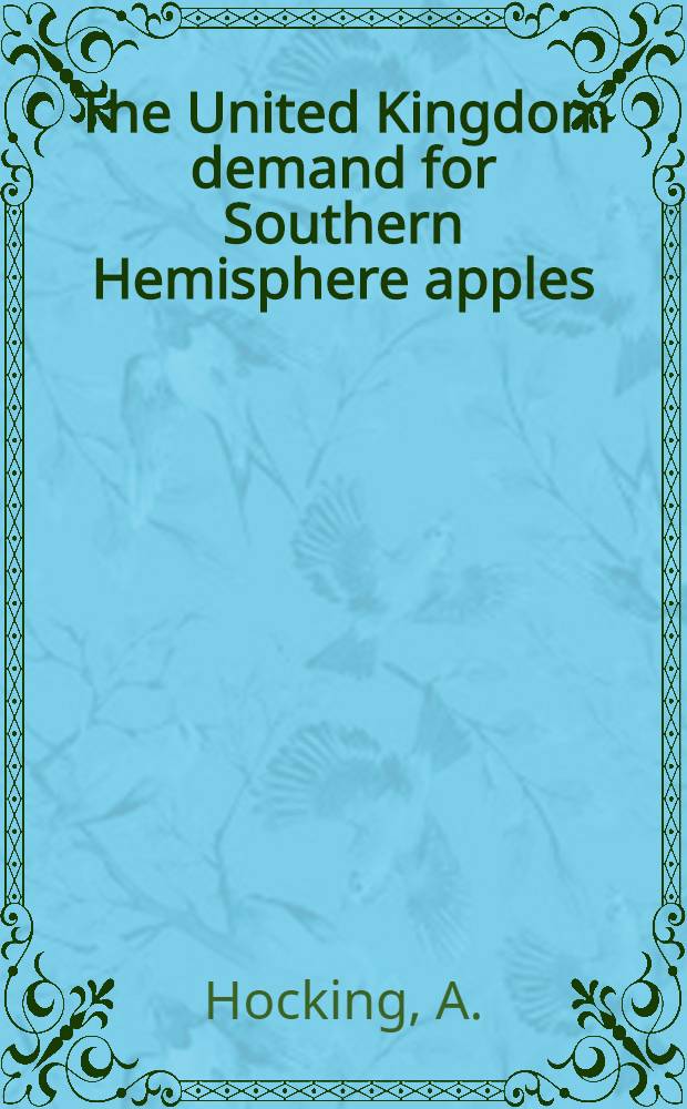 The United Kingdom demand for Southern Hemisphere apples