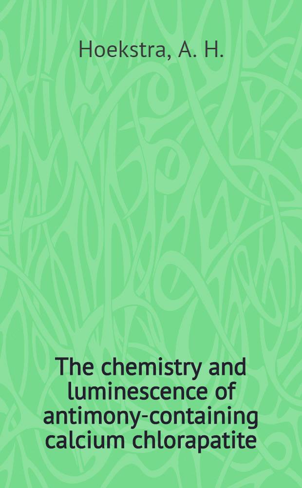 The chemistry and luminescence of antimony-containing calcium chlorapatite