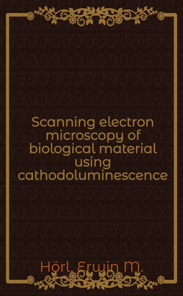 Scanning electron microscopy of biological material using cathodoluminescence