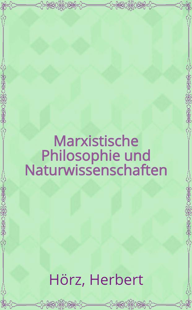 Marxistische Philosophie und Naturwissenschaften