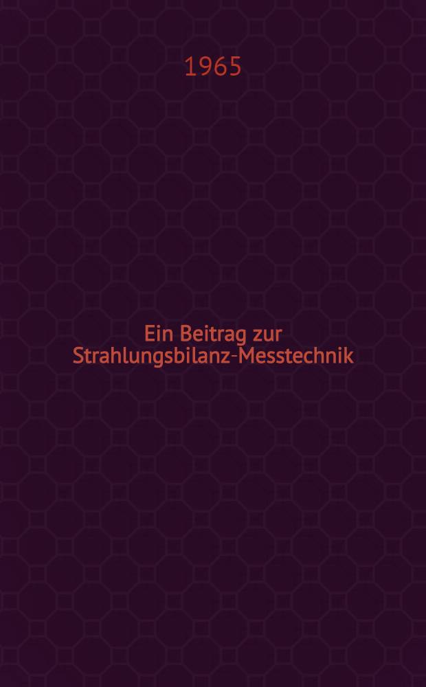 Ein Beitrag zur Strahlungsbilanz-Messtechnik