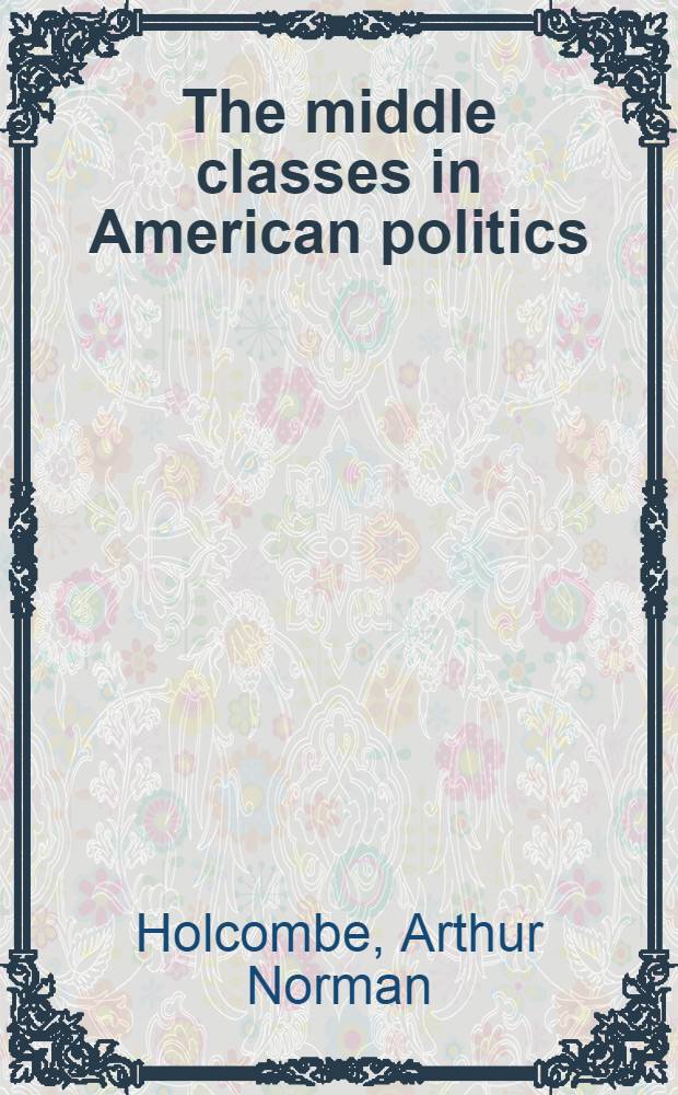 The middle classes in American politics