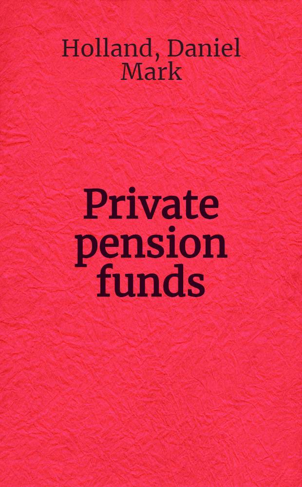 Private pension funds: projected growth