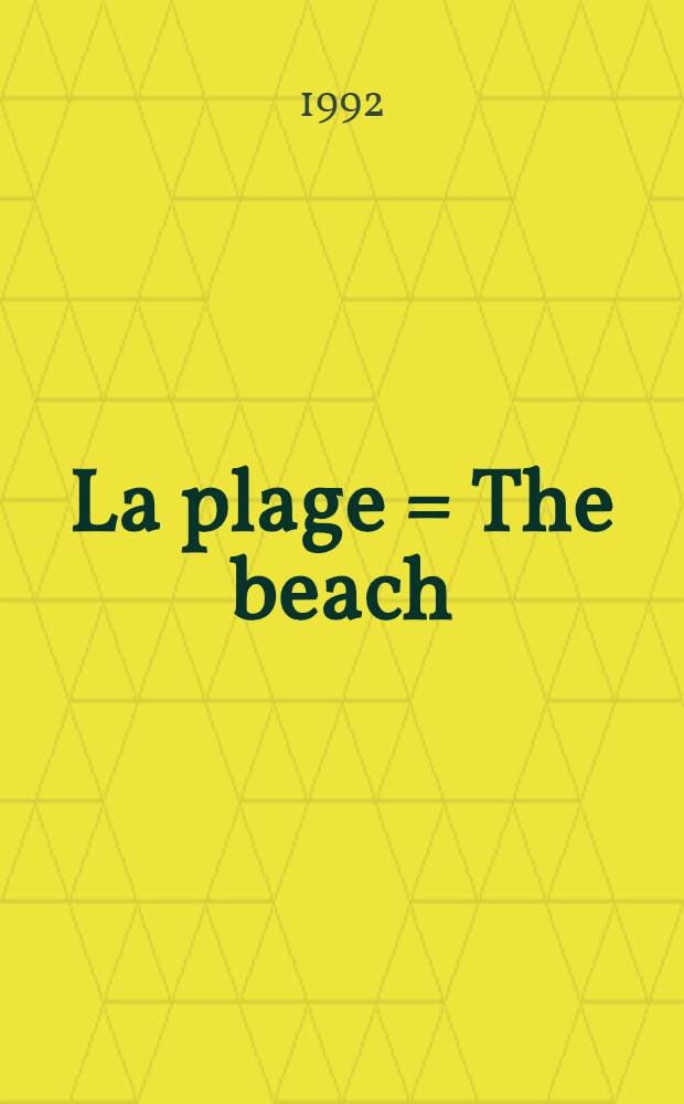 La plage = The beach = Пляж : Album