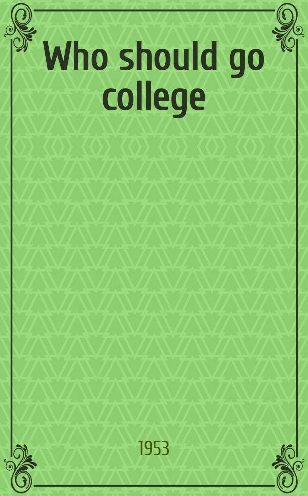 Who should go college