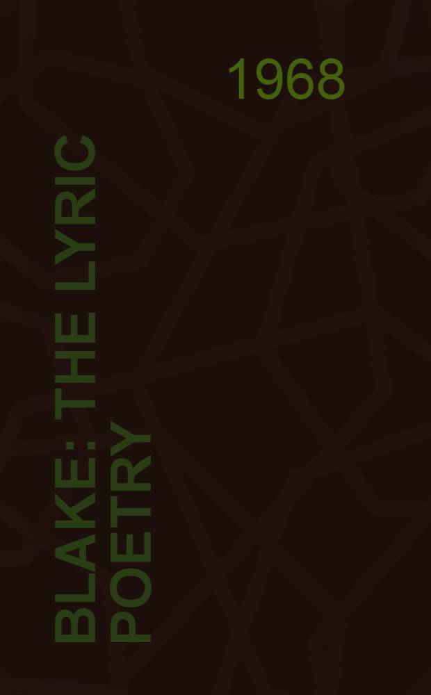 Blake : The lyric poetry